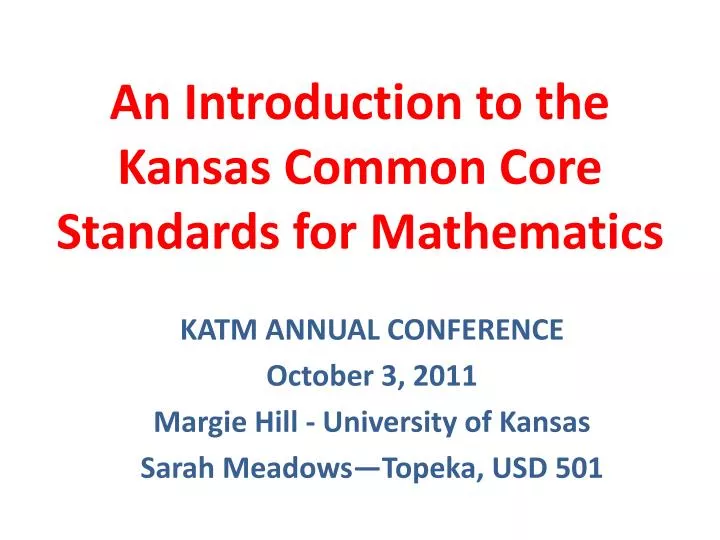 an introduction to the kansas common core standards for mathematics