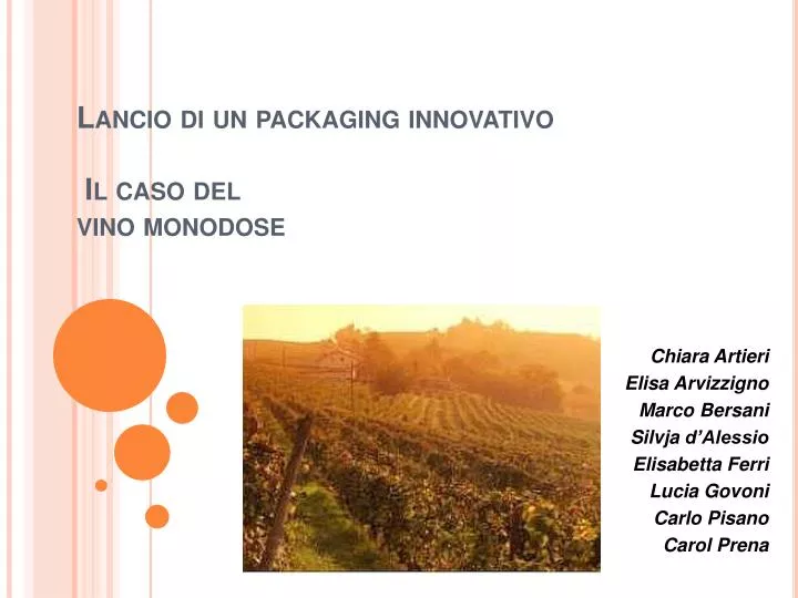 lancio di un packaging innovativo il caso del vino monodose