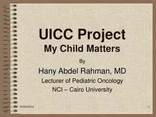 UICC Project My Child Matters