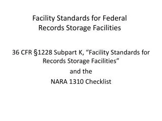 Facility Standards for Federal Records Storage Facilities