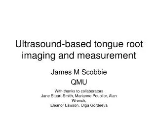 Ultrasound-based tongue root imaging and measurement