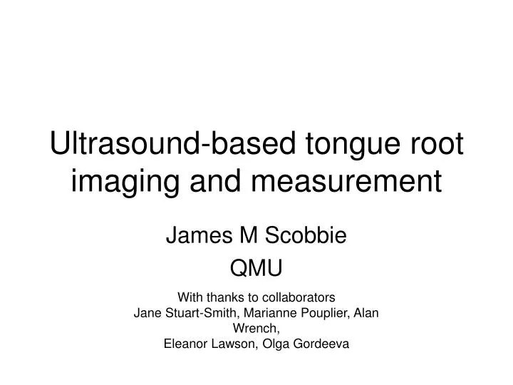 ultrasound based tongue root imaging and measurement