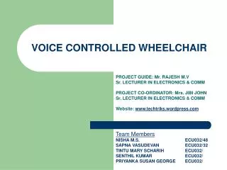 VOICE CONTROLLED WHEELCHAIR