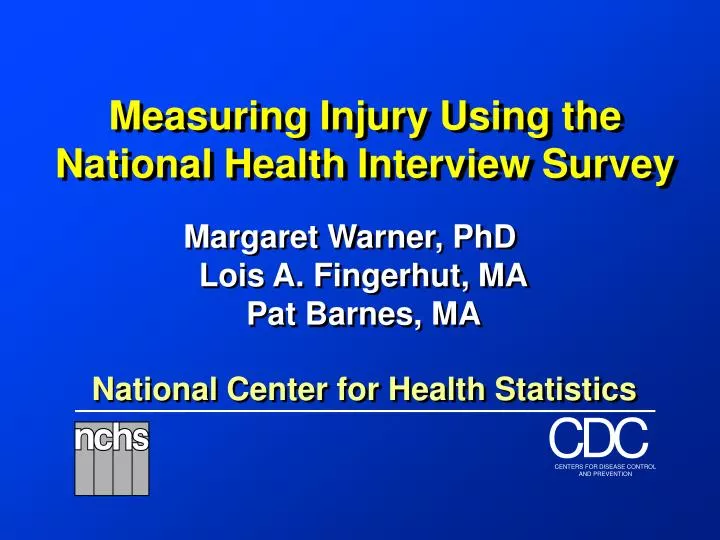 measuring injury using the national health interview survey