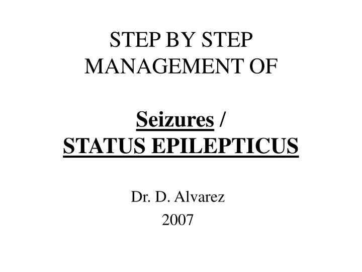 step by step management of seizures status epilepticus