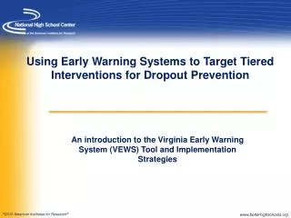 Using Early Warning Systems to Target Tiered Interventions for Dropout Prevention