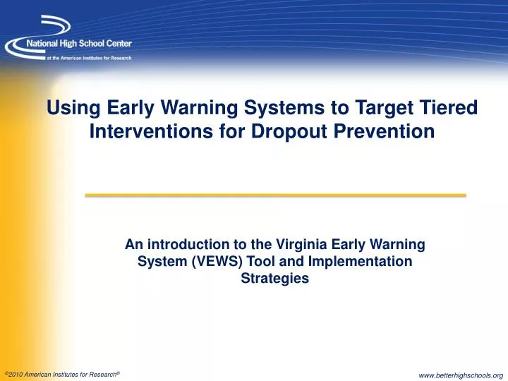 using early warning systems to target tiered interventions for dropout prevention