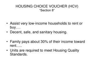 HOUSING CHOICE VOUCHER (HCV) “Section 8”