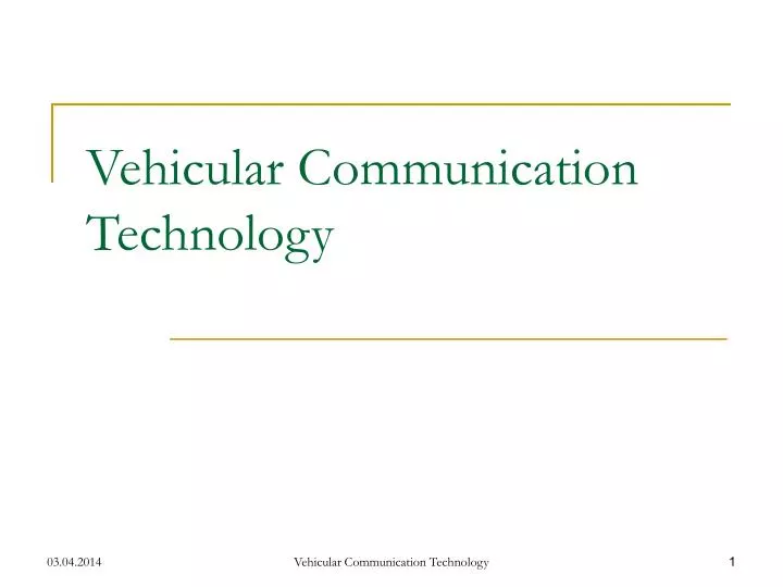 vehicular communication technology