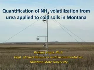 Quantification of NH 3 volatilization from urea applied to cold soils in Montana