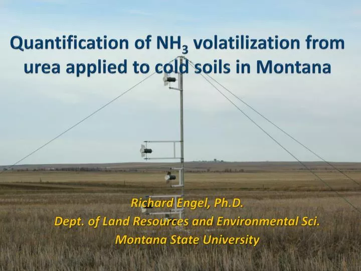 quantification of nh 3 volatilization from urea applied to cold soils in montana