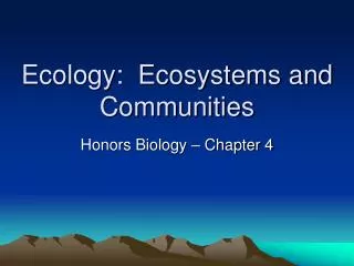 Ecology: Ecosystems and Communities
