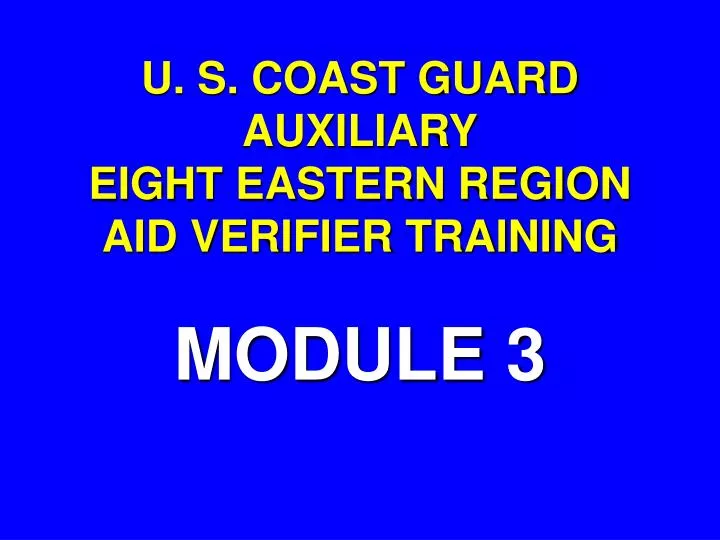 u s coast guard auxiliary eight eastern region aid verifier training