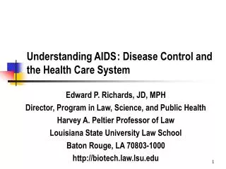 Understanding AIDS	: Disease Control and the Health Care System