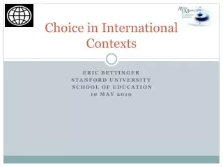 Choice in International Contexts