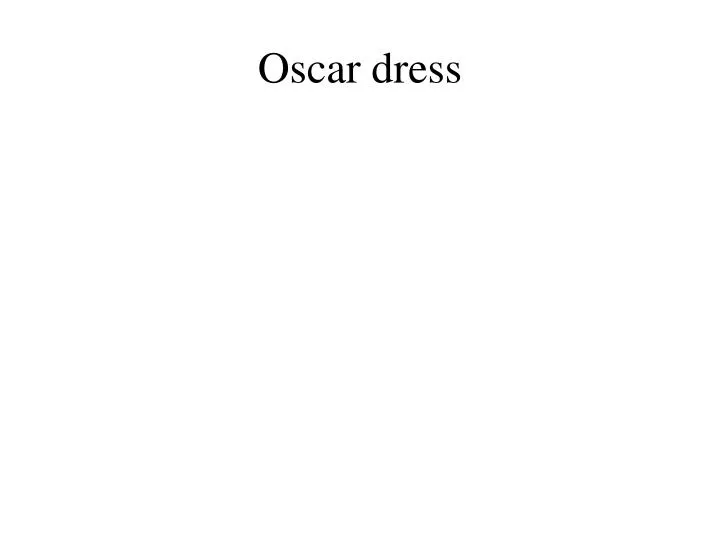 oscar dress