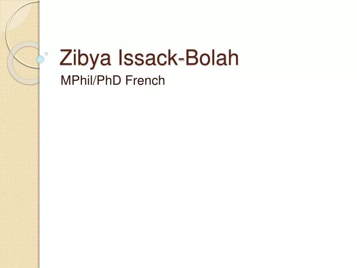 zibya issack bolah