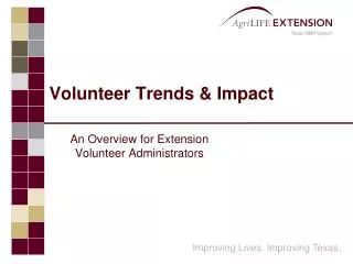 Volunteer Trends &amp; Impact