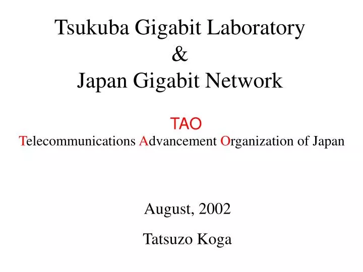tsukuba gigabit laboratory japan gigabit network