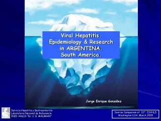 Viral Hepatitis. Epidemiology &amp; Research in ARGENTINA. South America.