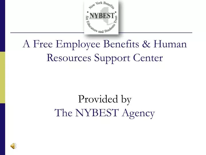 a free employee benefits human resources support center provided by the nybest agency