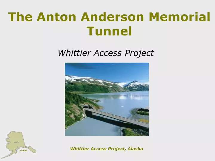 the anton anderson memorial tunnel