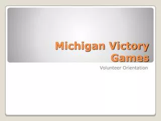 Michigan Victory Games