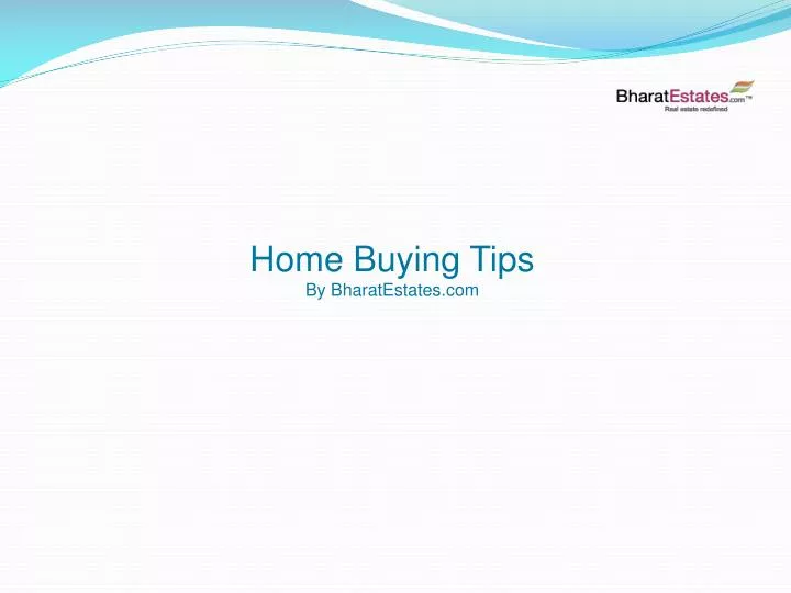 home buying tips by bharatestates com
