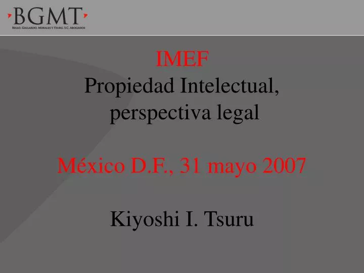 imef propiedad intelectual perspectiva legal m xico d f 31 mayo 2007 kiyoshi i tsuru
