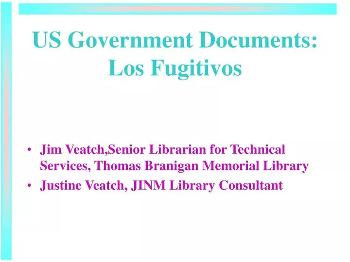 us government documents los fugitivos