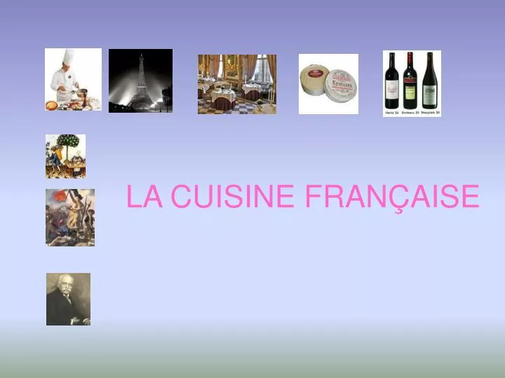 la cuisine fran aise