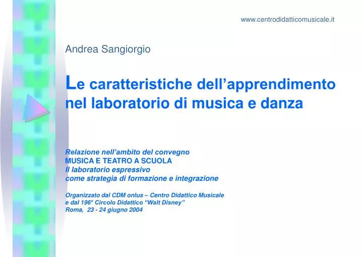 l e caratteristiche dell apprendimento nel laboratorio di musica e danza