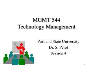 MGMT 544 Technology Management