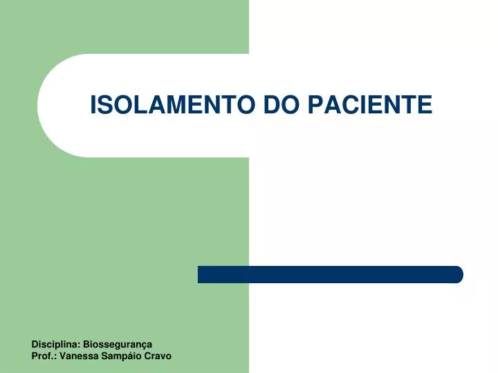 isolamento do paciente