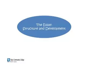 The Essay: Structure and Development