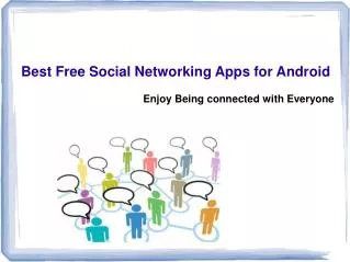 Get connected with Android Social Networking Apps