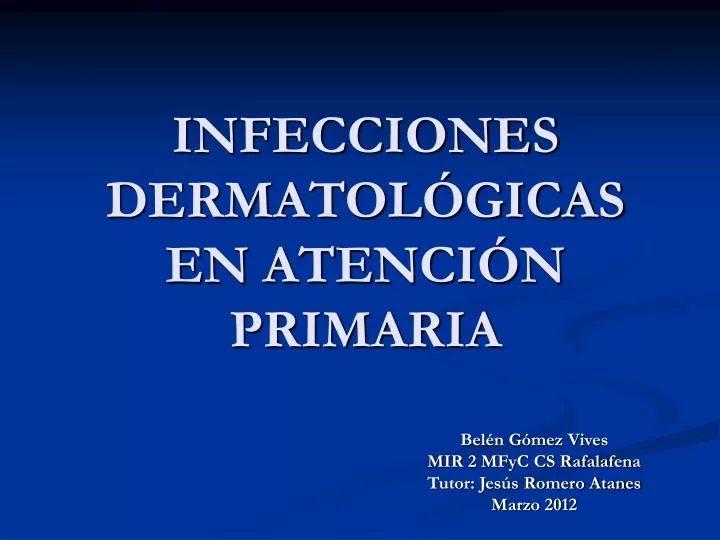 infecciones dermatol gicas en atenci n primaria