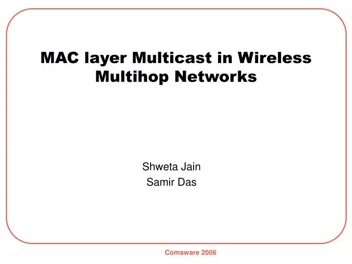 mac layer multicast in wireless multihop networks