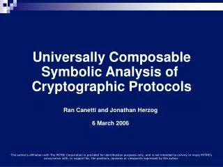 Universally Composable Symbolic Analysis of Cryptographic Protocols