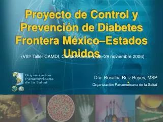 Proyecto de Control y Prevención de Diabetes Frontera México–Estados Unidos