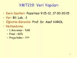 YMT219 : Veri Yapıları