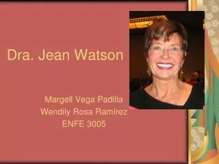 Dra. Jean Watson