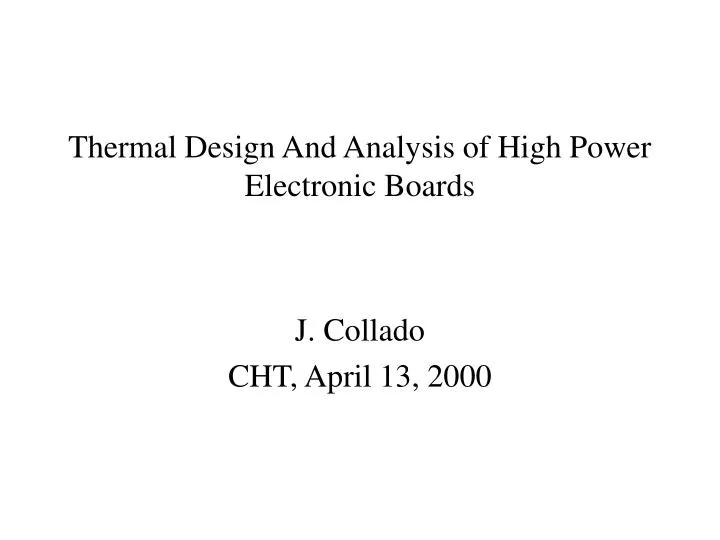 thermal design and analysis of high power electronic boards