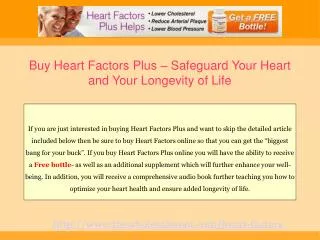 Heart Factors Plus Supplement Safeguarding Heart Health