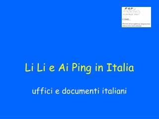 Li Li e Ai Ping in Italia