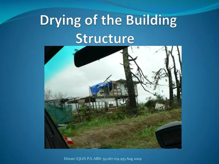 drying of the building structure