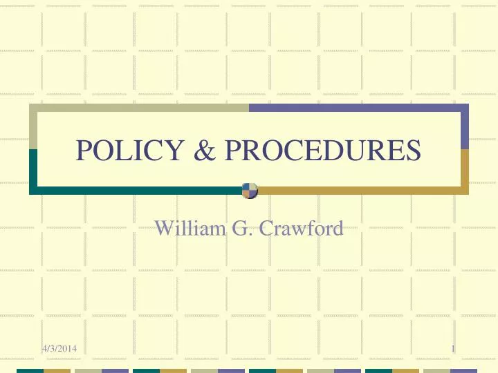 policy procedures