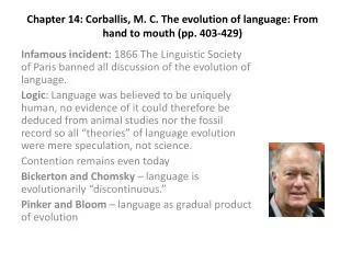 Chapter 14: Corballis , M. C. The evolution of language: From hand to mouth (pp. 403-429)