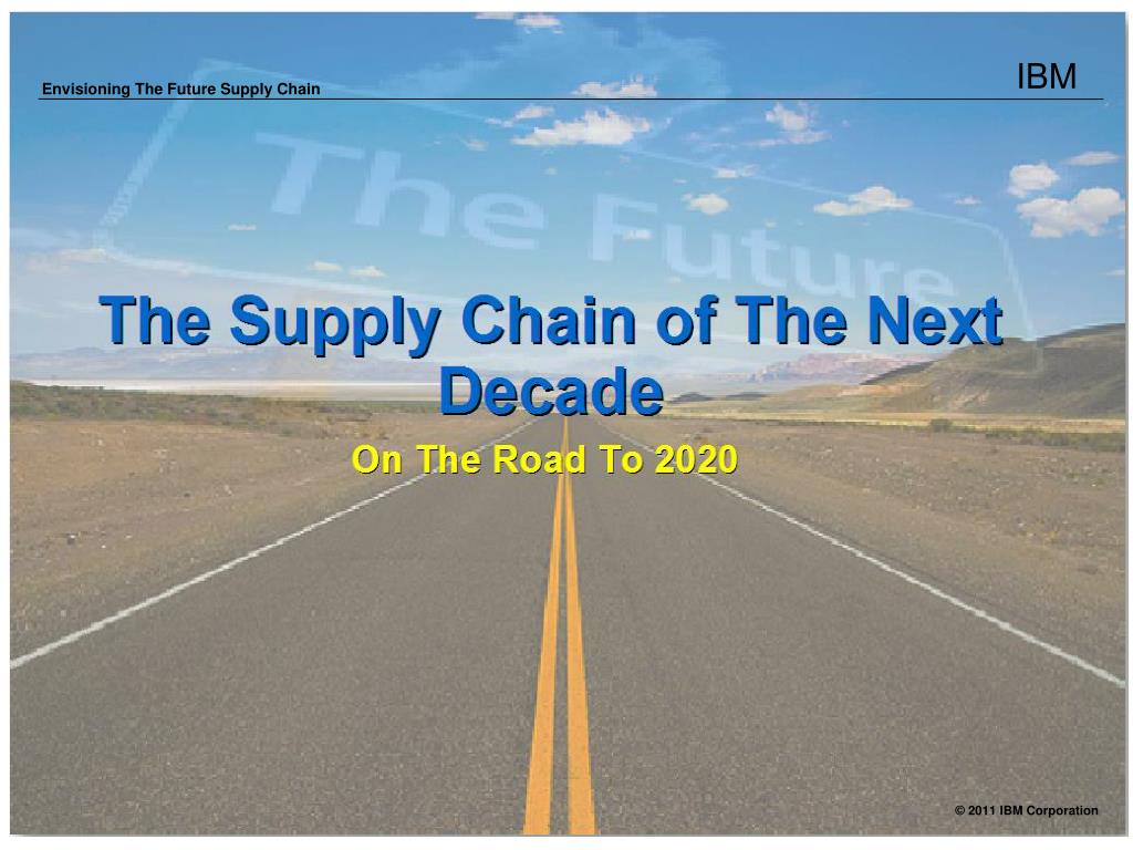 PPT - The Supply Chain of The Future PowerPoint Presentation, free ...