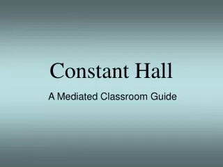 Constant Hall